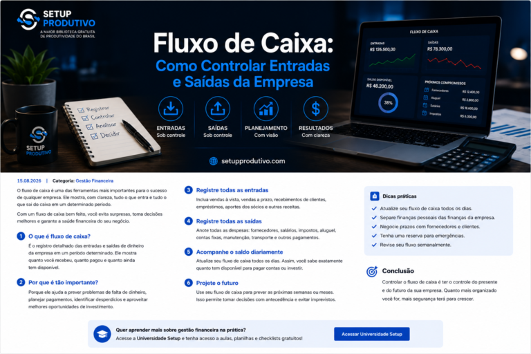 Aprenda como controlar o fluxo de caixa da empresa, organizar entradas e saídas, prever pagamentos e tomar decisões financeiras melhores.